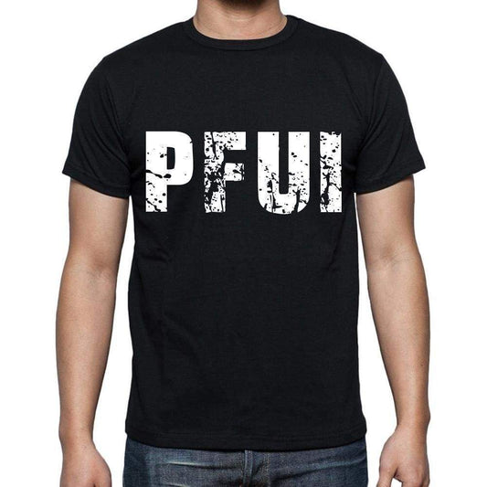 Pfui Mens Short Sleeve Round Neck T-Shirt 4 Letters Black - Casual