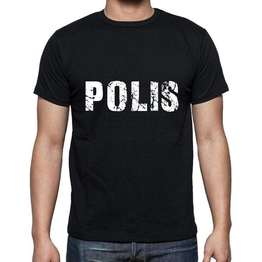 Polis Mens Short Sleeve Round Neck T-Shirt 5 Letters Black Word 00006 - Casual