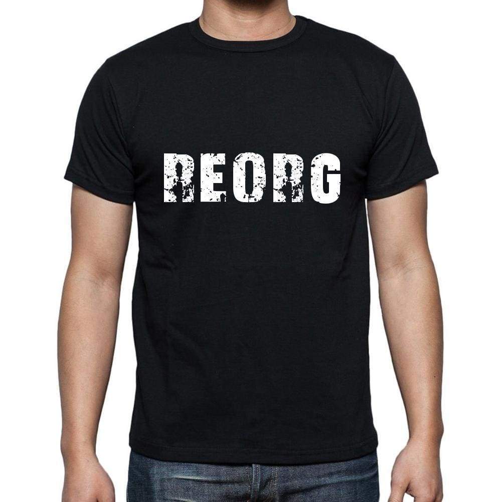 Reorg Mens Short Sleeve Round Neck T-Shirt 5 Letters Black Word 00006 - Casual