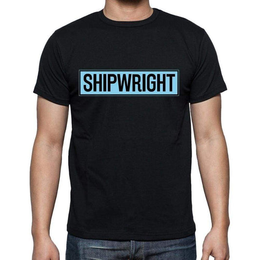 Shipwright T Shirt Mens T-Shirt Occupation S Size Black Cotton - T-Shirt