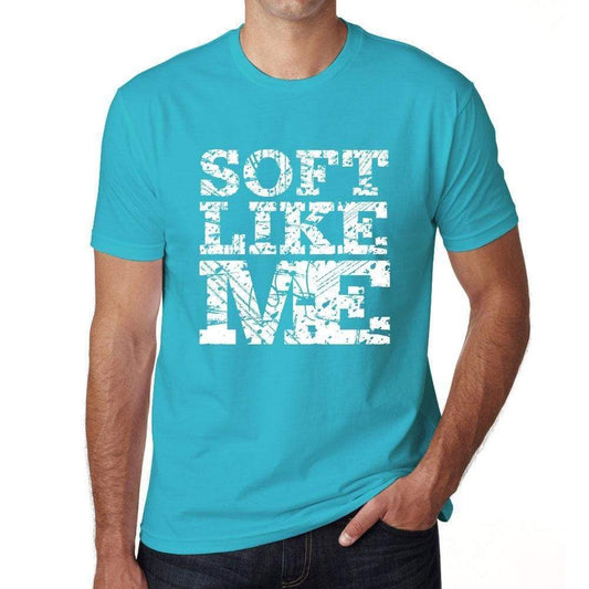 Soft Like Me Blue Mens Short Sleeve Round Neck T-Shirt - Blue / S - Casual