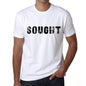 Sought Mens T Shirt White Birthday Gift 00552 - White / Xs - Casual