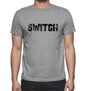 Switch Grey Mens Short Sleeve Round Neck T-Shirt 00018 - Grey / S - Casual