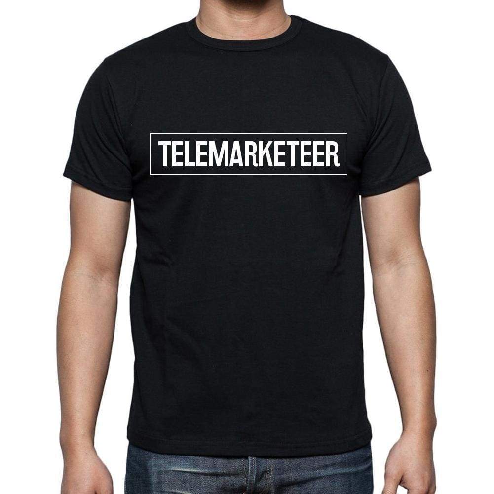 Telemarketeer T Shirt Mens T-Shirt Occupation S Size Black Cotton - T-Shirt