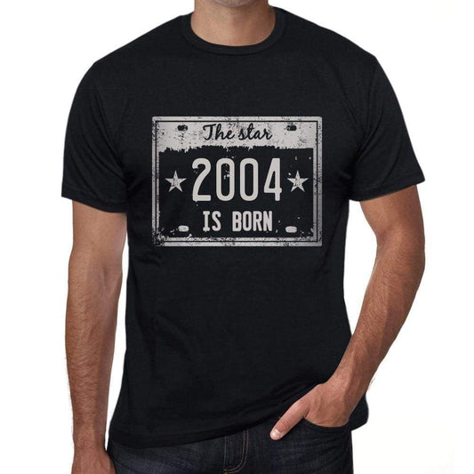 The Star 2004 Is Born Mens T-Shirt Black Birthday Gift 00452 - Black / Xs - Casual