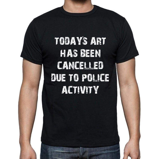 Todays Art Black Gift Tshirt Mens Tee Black 00191