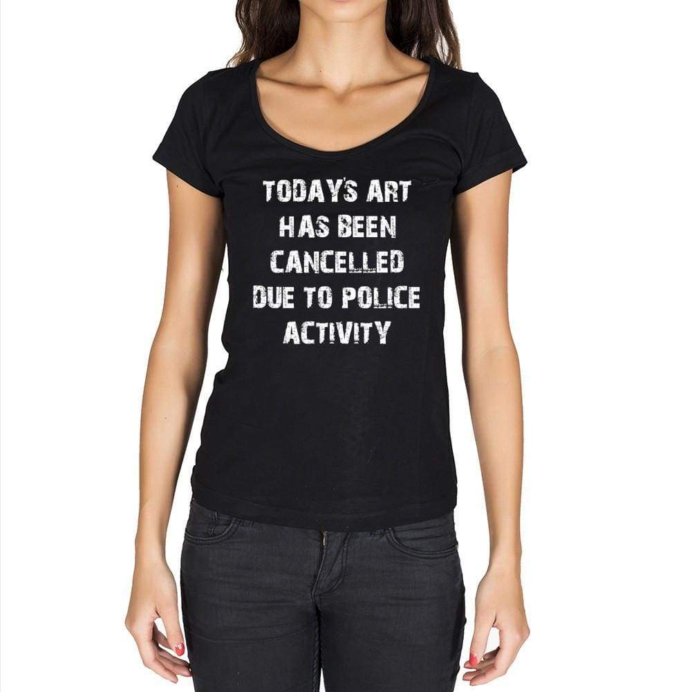 Todays Art Black Gift Tshirt Black Womens T-Shirt 00190