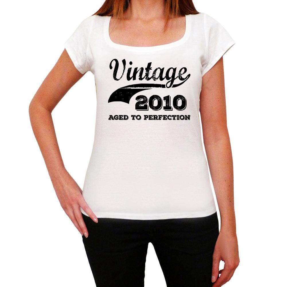 Vintage Aged To Perfection 2010 White Womens Short Sleeve Round Neck T-Shirt Gift T-Shirt 00344 - White / Xs - Casual